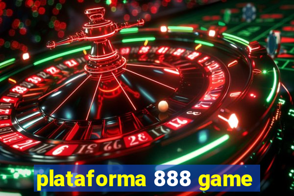 plataforma 888 game